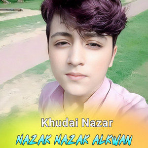 Khudai Nazar - Za Pa De Watan Ki Begana