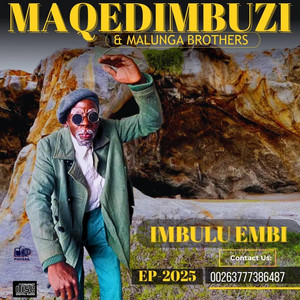 Syabonga by Maqedimbuzi & malunga brothers band, Injiva yasemawabeni