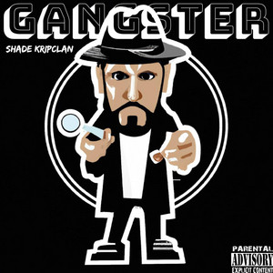 Gangster