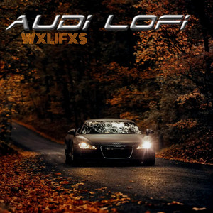 Audi Lofi