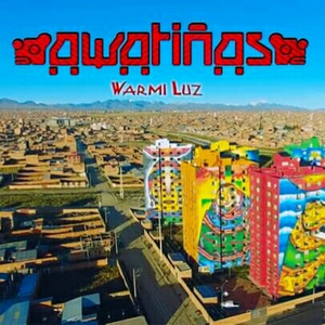 Awatiñas - Warmi Luz