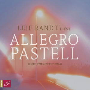 Allegro Pastell (Ungekürzt)