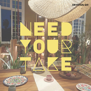 NEED YOUR TAKE by MISI CATDM