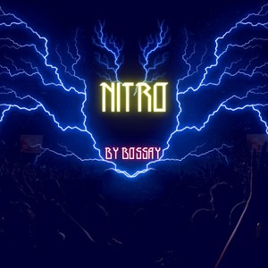 Nitro by Bossay
