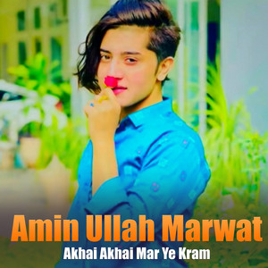Amin Ullah Marwat - Pa De Wakht Ke Che Mayan She