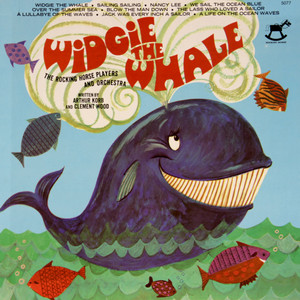 Widgie The Whale - Album by Rocking Horse Orchestra and Chorus