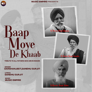 Baap Moye De Khaab by Darshanjeet, Sandhu Surjit