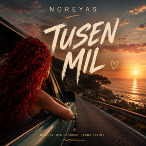 Tusen Mil by Noreyas