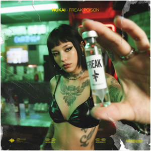 Freak Poison by Nokai