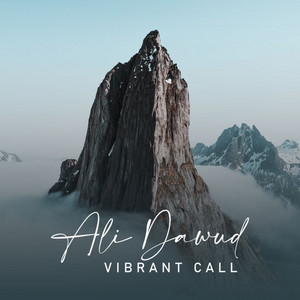 Ali Dawud - Vibrant Call