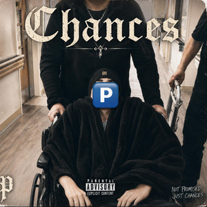 Chances by Youngknownese