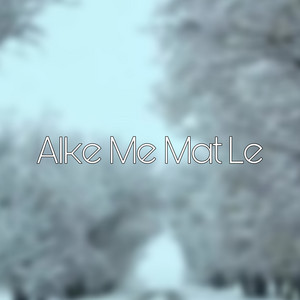 Kobra Khan - Alke Me Mat Le