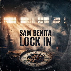 Lock in by Sam Benita