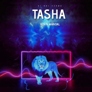 Dj Raj Verma - Tasha Horn Mandal