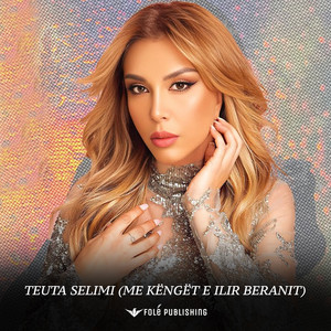 Teuta Selimi - Me këngët e Ilir Beranit