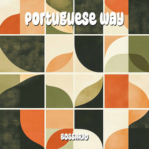 Portuguese Way (Original mix)