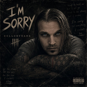 I'm sorry by HOLLOWFRAME