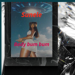 Body Bum Bum by Sunele