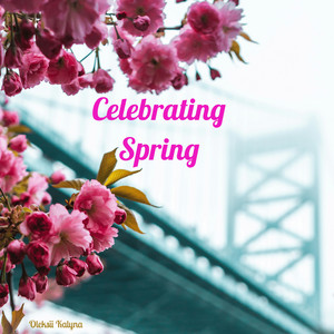 Celebrating Spring