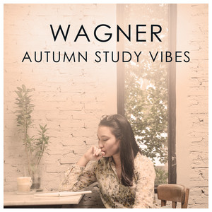 Wagner Autumnal Study Vibes album