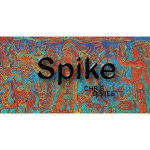 Spike by Chris Davies