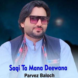 Parvez Baloch - Soch Azmae Balocha