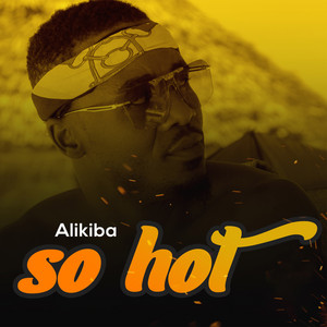 Alikiba - So Hot