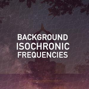 Background Isochronic Frequencies album