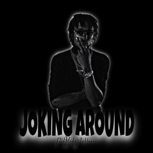 Joking Around by NeuMedz Influence