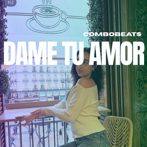 Dame Tu Amor by Combo BeatS