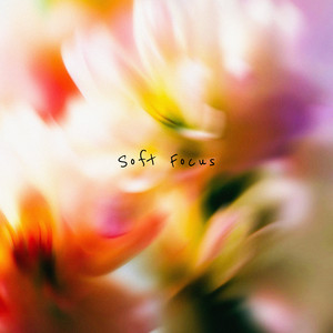 Soft Focus by Hazue, tonuki, Glide By