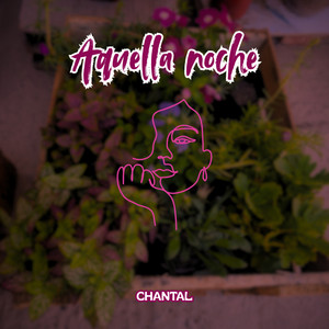 Aquella noche by CHANTAL