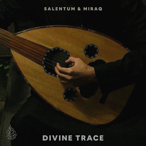 Divine Trace by Salentum, Miraq