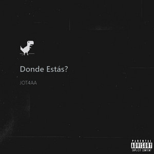 Donde Estás?