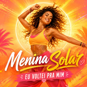 Eu Voltei Pra Nós by Menina Solar, 7a Essência