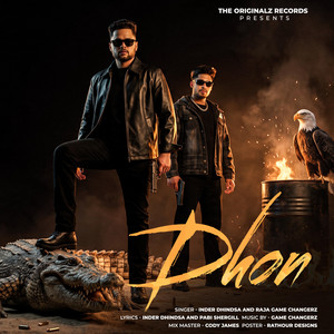 Dhon by Inder Dhindsa, Raja Game Changerz