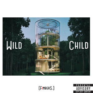 Fimbers — Wild Child