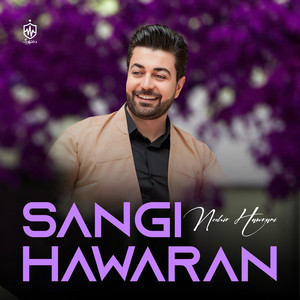 Sangi Hawaran by Nechir Hawrami