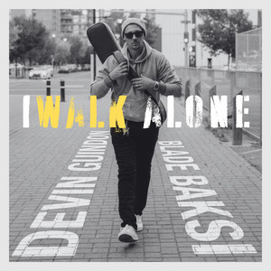 I Walk Alone by Devin Guindon, Blade Baksi