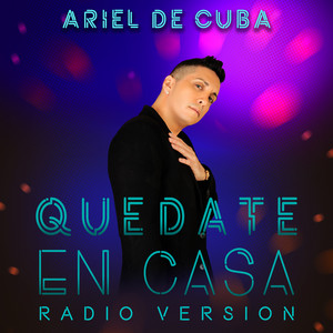 Quedate en Casa - Radio Version