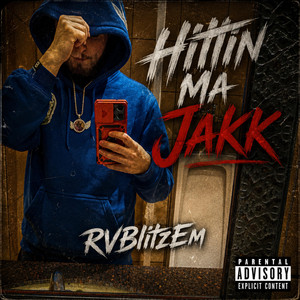 Hittin Ma Jakk by RVBlitzEm