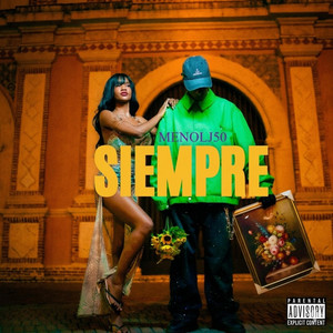 MenolJ50-Siempre (audio oficial) by Menol j50