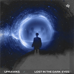 LOST IN THE DARK (EYES) by Uprawks