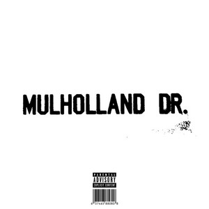 Mulholland Drive by BGORE, Traza