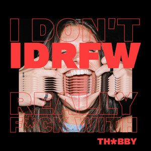 IDRFW by thxbby