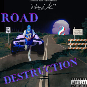 Road 2 Destruction
