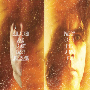 Lightsong 2013 - Single Remix by Paddy Casey, Blujacker