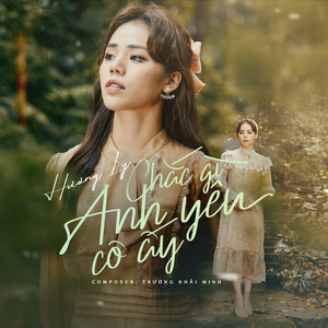 Hương Ly - Chắc Gì Anh Yêu Cô Ấy