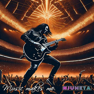 Music makes me by NJUMETA