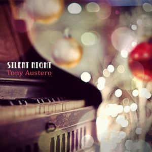 Silent Night by Tony Austero